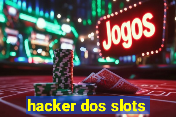 hacker dos slots